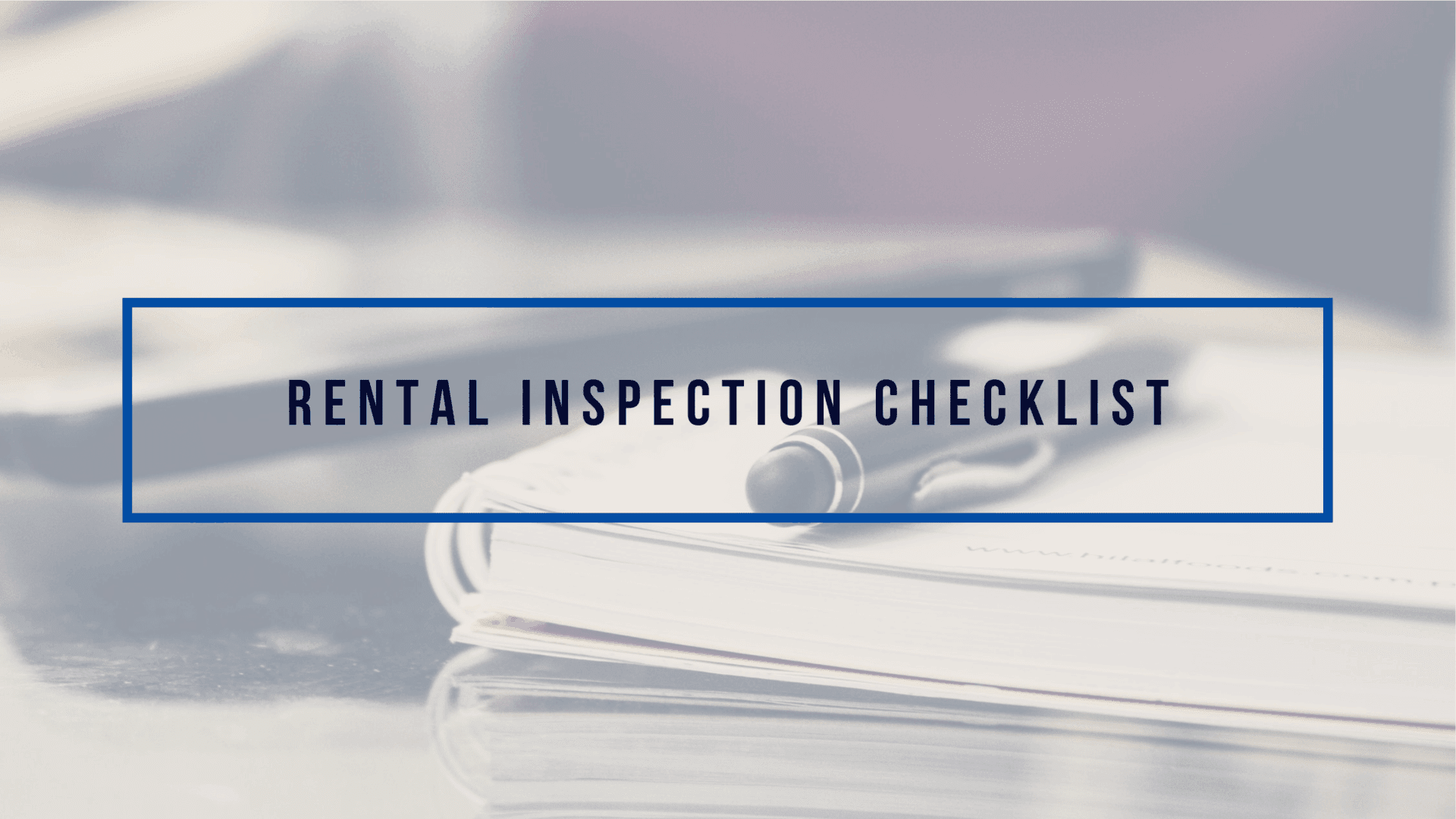 Rental Inspection Checklist – What Should You Look for in Ormond Beach