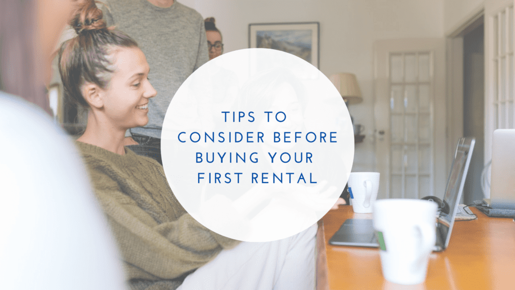 Tips Before Buying Your First Rental - article banner