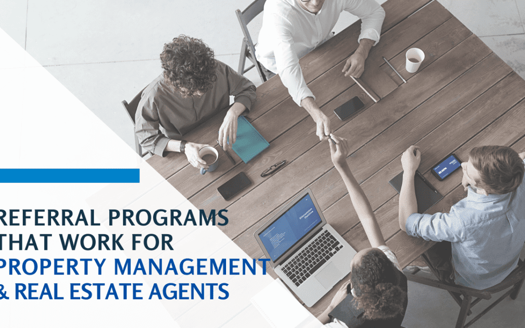 Daytona Beach Property Managers and Real Estate Agents – Referral Programs that Work for Both
