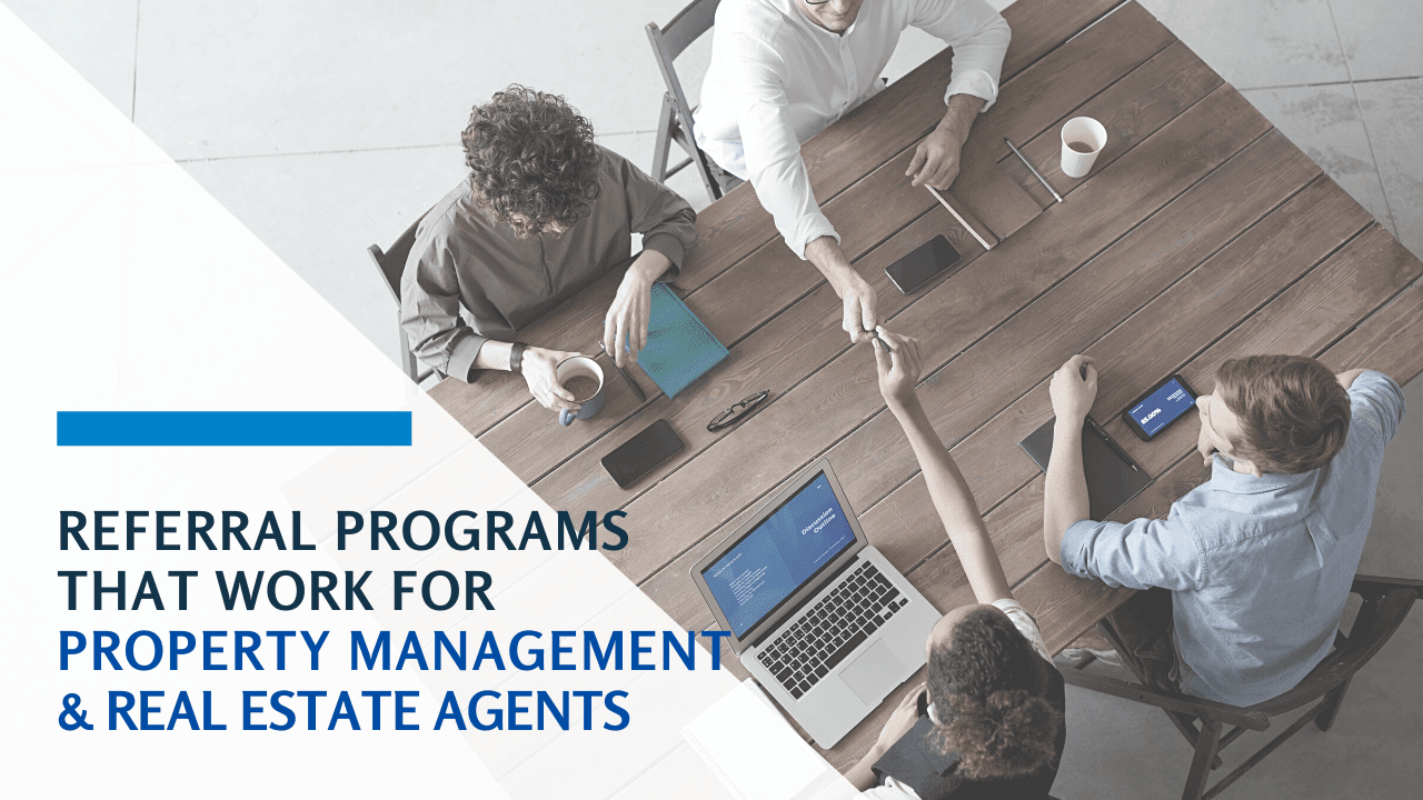 Daytona Beach Property Managers and Real Estate Agents – Referral Programs that Work for Both