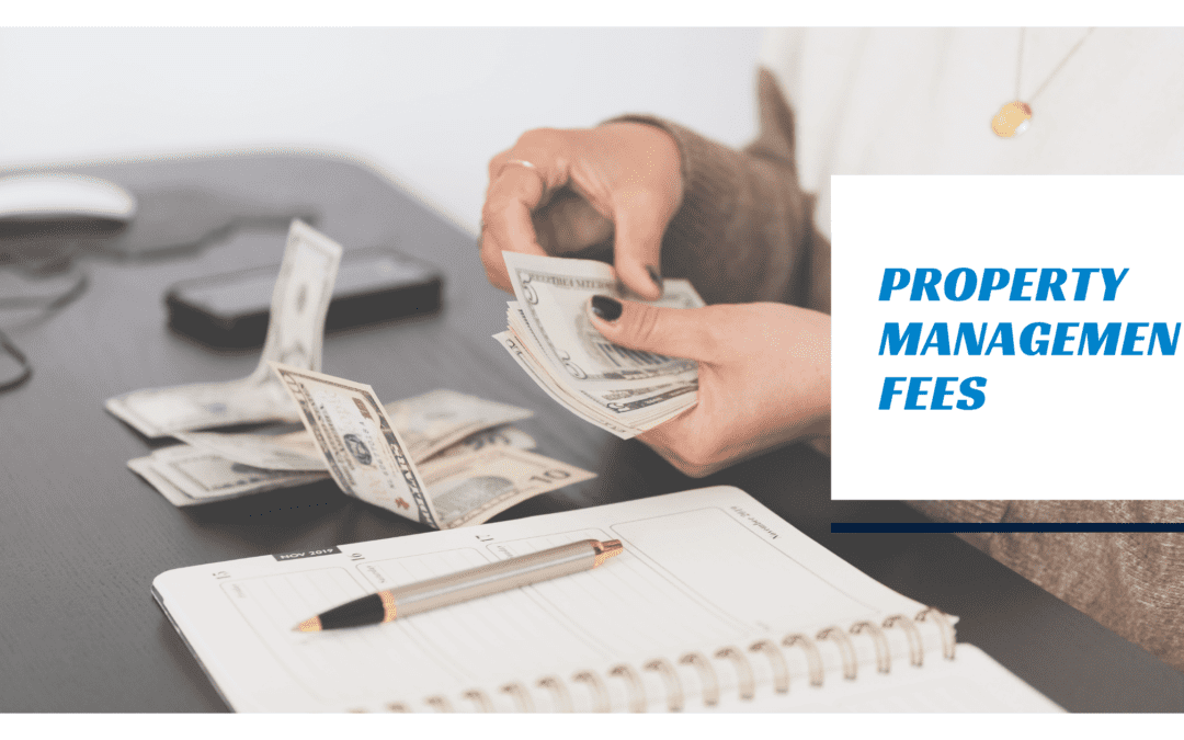 Property Management Fees – What to Expect in Daytona Beach