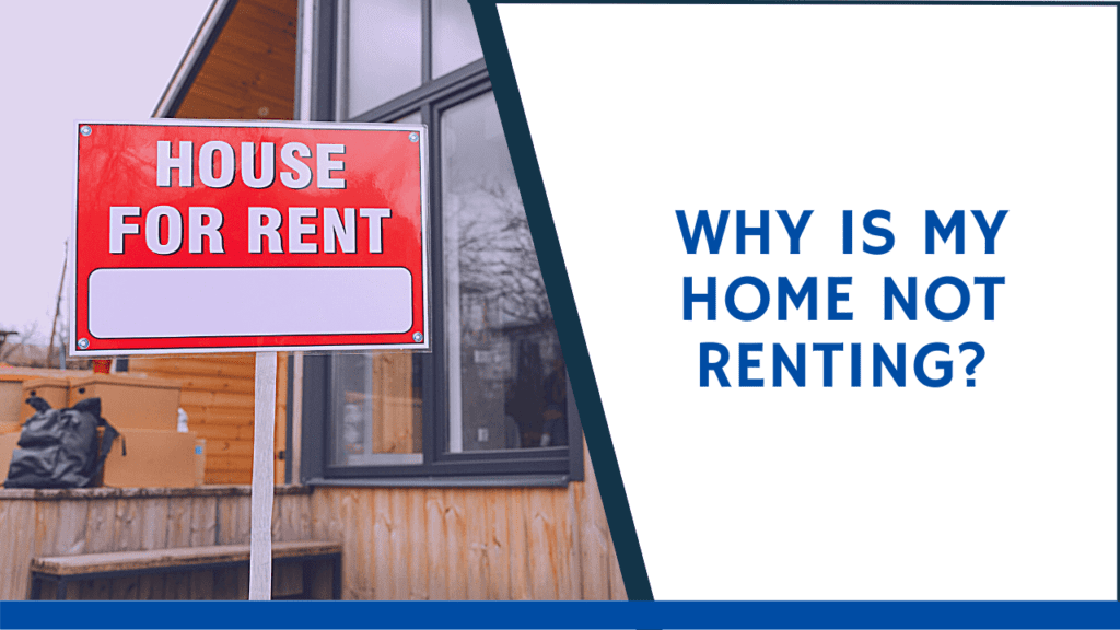 Why is My Daytona Beach Home Not Renting? - Article Banner