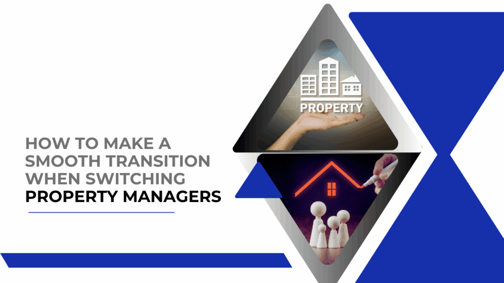 How to Make a Smooth Transition When Switching Property Managers - Article Banner