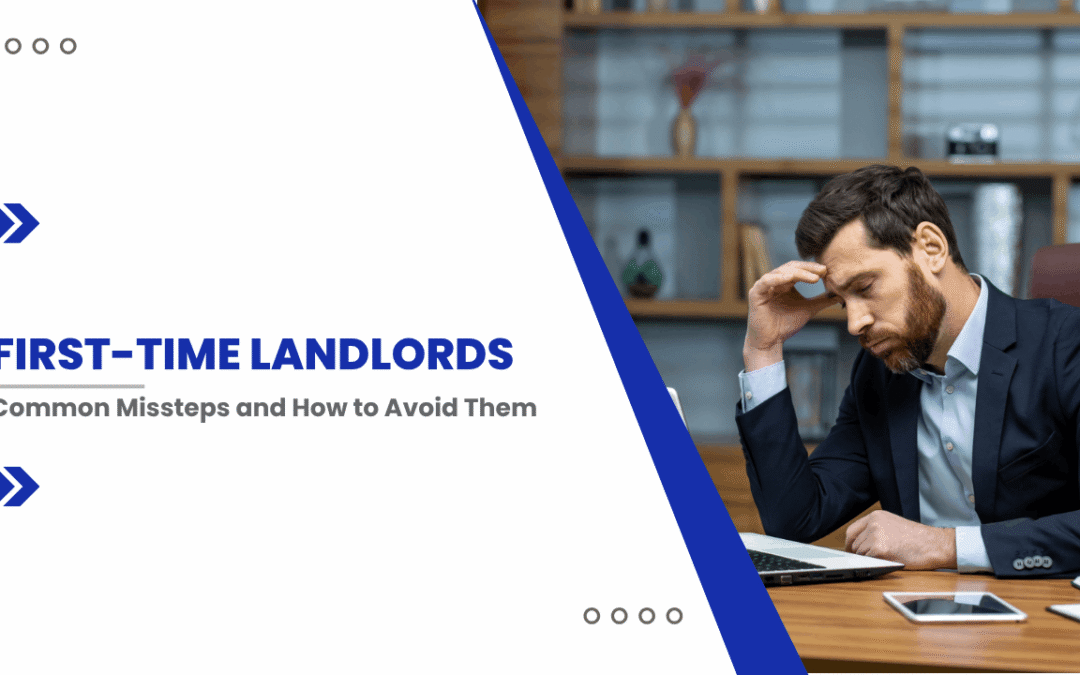 First-Time Florida Landlords: Common Missteps and How to Avoid Them
